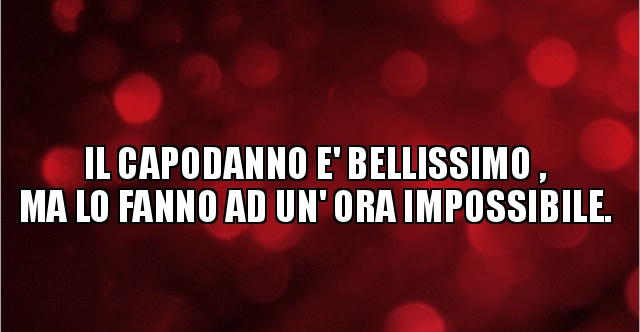 E Anche Questo Capodanno Ce Lo Siamo