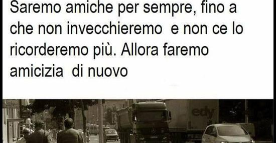 Amiche Per Sempre Besti It Immagini Divertenti Foto Barzellette Video
