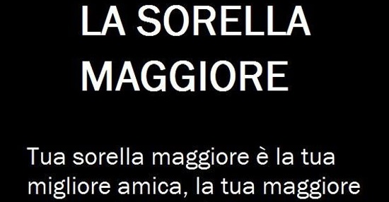 La sorella maggiore   - immagini divertenti, foto, barzellette,  video