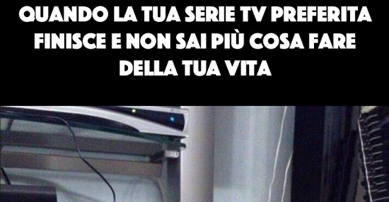 Quando la tua serie tv preferita | BESTI.it - immagini divertenti, foto ...