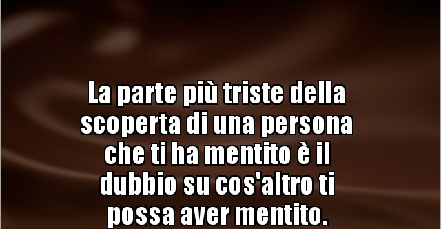 La Più Consistente Scoperta Che Ho Fatto